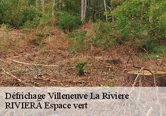 Défrichage  villeneuve-la-riviere-66610 RIVIERA Espace vert